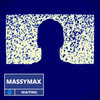 Massymax - Waiting (Extended Mix)