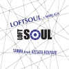 Miruga、Loftsoul、Aissata Kouyate - Tanma