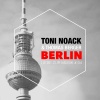 Thomas Berger、Toni Noack《Wenn Berliner träumen》[MP3/LRC]