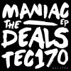 The Deals - Maniac Intro