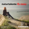 naturtalente - Fly Away