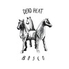 Dead Heat - Bosco