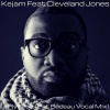 Kejam、Cleveland Jones - Fly Free (Pat Bedeau Vocal Mix)