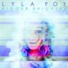 Lyla Foy - Suckermoon