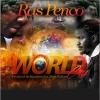 Ras Penco《World Cry》[MP3/LRC]