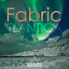 Fabric - Tlantica (Original Mix)