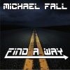 Michael Fall - Find a Way (Radio Mix)