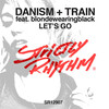 Danism、blondewearingblack、Train (UK) - Let's Go (Explicit)