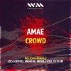 Amae - Crowd