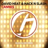 Hack N Slash、David Heat - Cannes