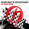 Hack N Slash、David Heat - La rascasse