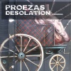 Proezas - Desolation