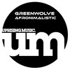 Greenwolve - Afronimalistic