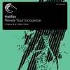 Halifax - Reveal Your Innocence (Original Mix)