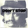 ferry ultra、Kurtis Blow - Don't Stop