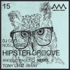 DJ Glic、Noel Perez《Hipster Groove》[MP3/LRC]