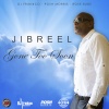Jibreel - Gone Too Soon