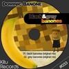 Dominic Banone - Black Banones
