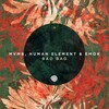 Human Element、Emok、MVMB - Bao Bao (Explicit)