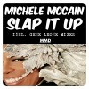 Michele McCain - Slap It Up (Original Mix)