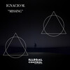 Ignacio M. - Missing (Original Mix)