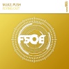M.I.K.E. Push - Flying Out (Original Mix)(Remix)