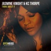 Jasmine Knight、KC Thorpe - Think About It (Big Jam Mix)