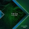 Tibiza - Figure (Original Mix)