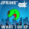 Jprime、BBK - What I Do