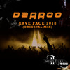 Darroo - Rave Face 2018 (Original Mix)