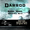 Darroo - Mmmm Hmmm (Original Mix)(Remix)