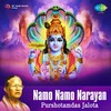 Purshottam Das Jalota - Namo Namo Narayan(Dhun)- 1