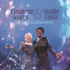 claudette soares、Alaide Costa《Onde Está Você / Apelo / Insensatez / Primavera (Ao Vivo)》[MP3/LRC]