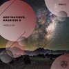 Abstratique、Mauricio S - Nebular (Original Mix)