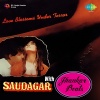manhar udhas、Kavita Krishnamurthy、Sukhwinder singh - Saudagar Sauda Kar (With Jhankar Beats|Film - Saudagar)