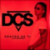 dcs - Dentro de Ti (Live Session)