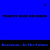 Baseman - In the Future