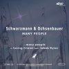 Schwarzmann、Ochsenbauer《Many People》[MP3/LRC]