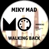 Miky Mad - Saturday
