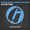 David Heat、Hack N Slash - Showtime