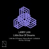 Larry Lan - Little Box of Dreams