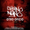 Chyno Nyno - Otro Oficio