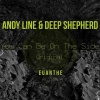Andy Line、Deep Shepherd - You Can Be on the Side