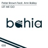 peter brown、Ann Bailey - Let Me Go