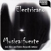 electricano - Musica Fuerte