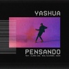 Yashua、Álvaro Díaz、Rauw Alejandro、Sousa - Pensando