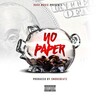 Duxe - No Paper (Explicit)