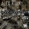 Alex Kork - Hong Kong Tram