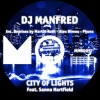 Sanna Hartfield、DJ Manfred - City of Lights