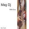 Mag DJ - Silent for Bass